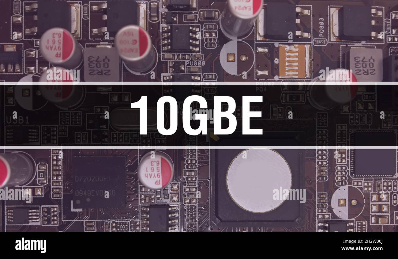 10GbE con tecnologia scheda madre digitale. 10GbE e scheda a circuito stampato per computer tecnologia elettronica hardware scheda madre concetto di chip digitale. Foto Stock