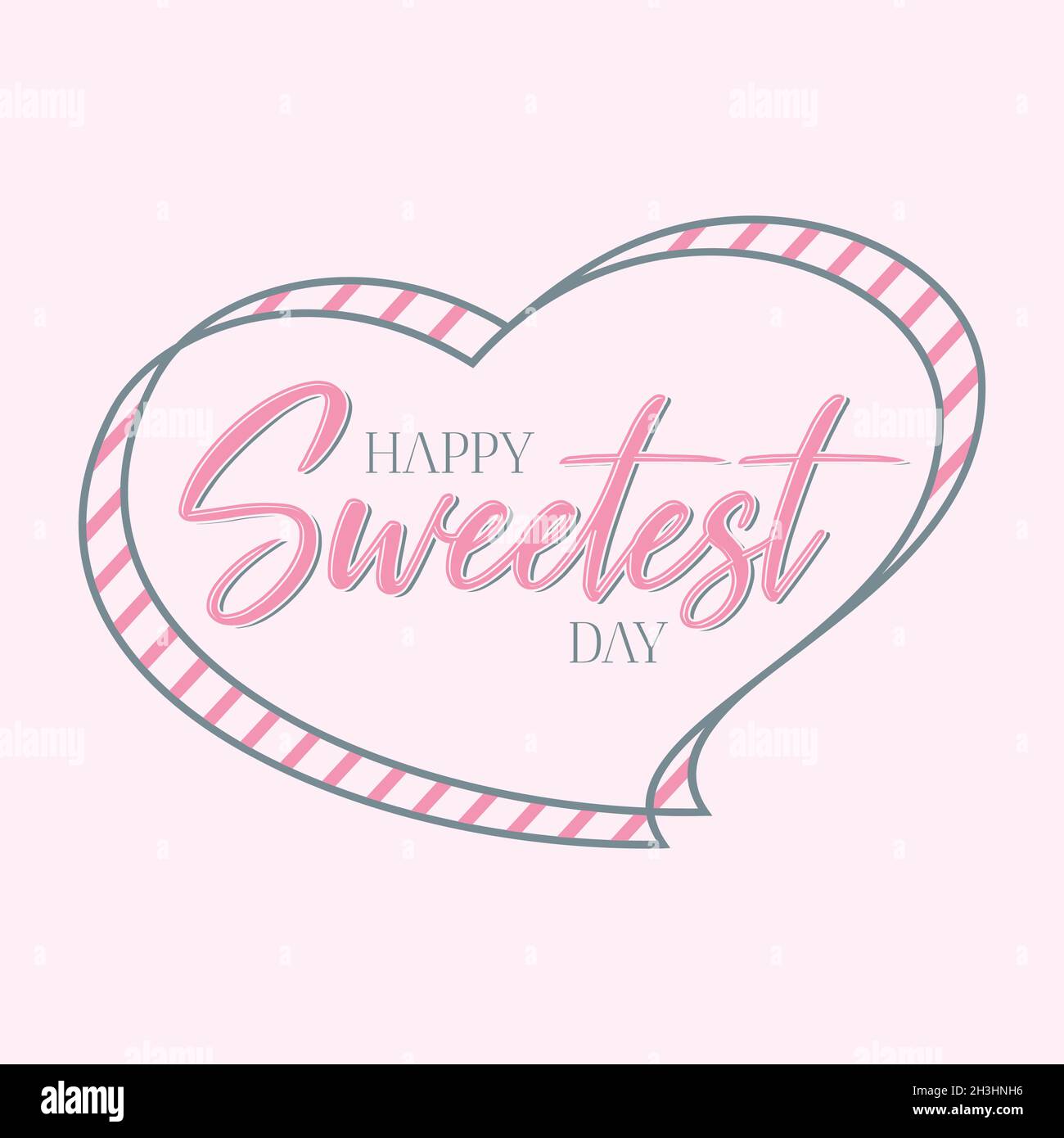 Word Letter Happy Sweetest Day per il modello di progettazione degli elementi. Biglietto d'auguri per la celebrazione del giorno più felice. Illustrazione vettoriale EPS.8 EPS.10 Illustrazione Vettoriale