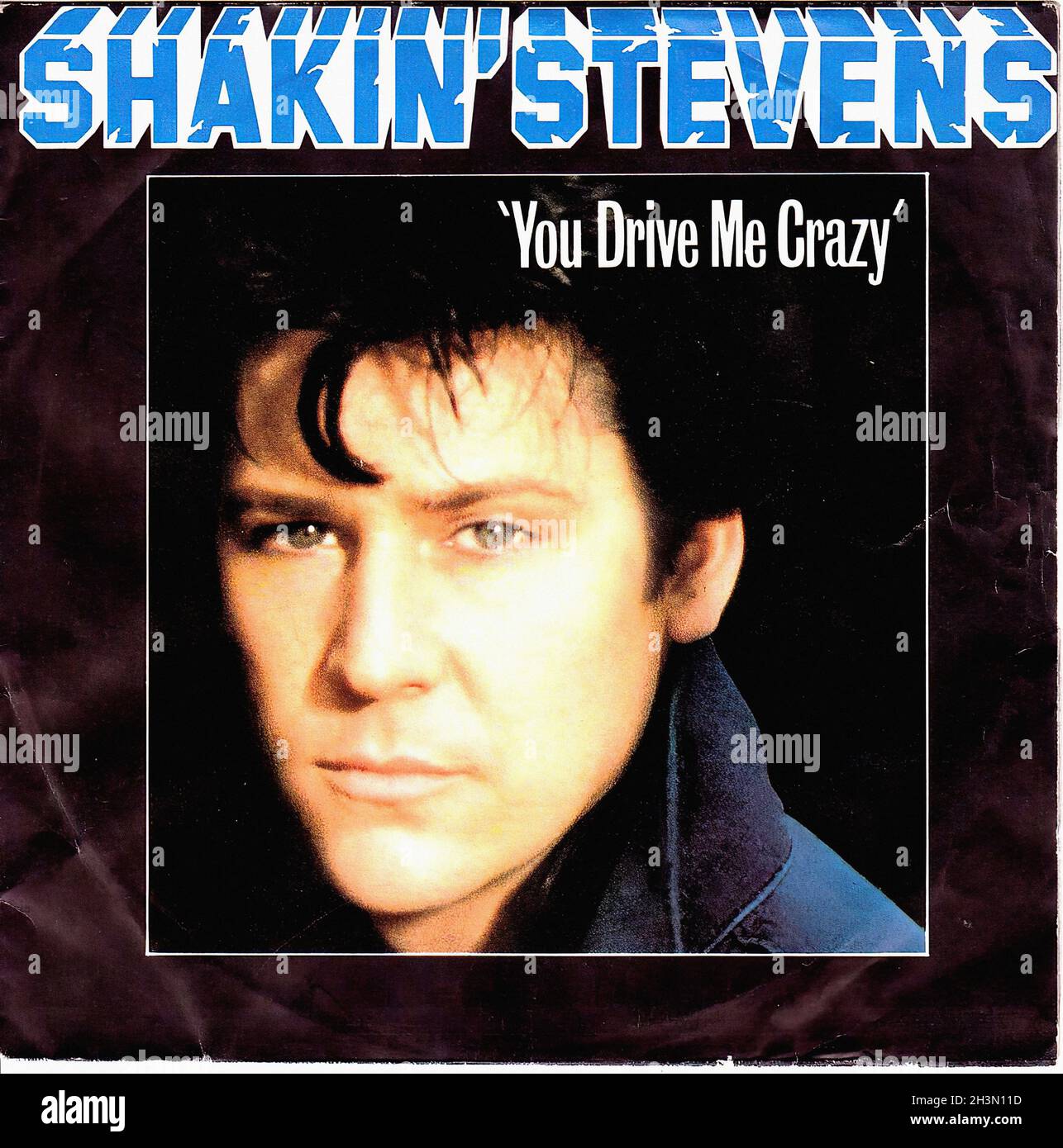 Vintage Vinyl Recording - Shakin' Stevens - You Drive Me Crazy - D - 1981 Foto Stock