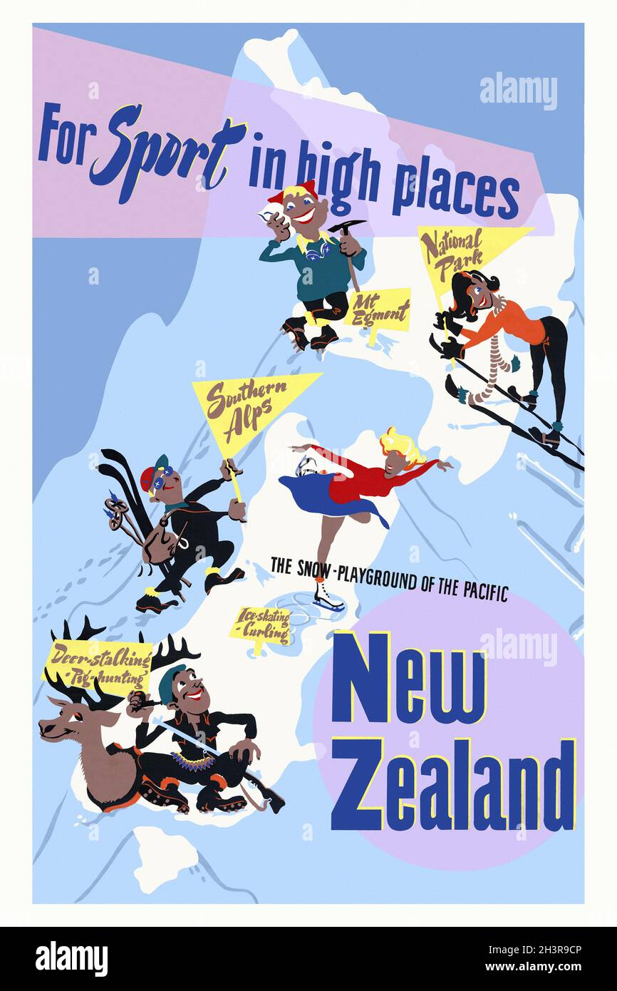 Per lo sport in luoghi alti. Nuova Zelanda. Artista sconosciuto. Poster d'epoca restaurato pubblicato negli anni '50 in Nuova Zelanda. Foto Stock