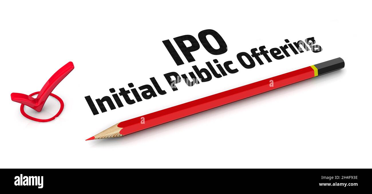 IPO. Offerta pubblica iniziale. Il segno di spunta. Un segno di spunta rosso con testo nero IPO. Offerta pubblica iniziale e matita rossa si trova su una superficie bianca Foto Stock