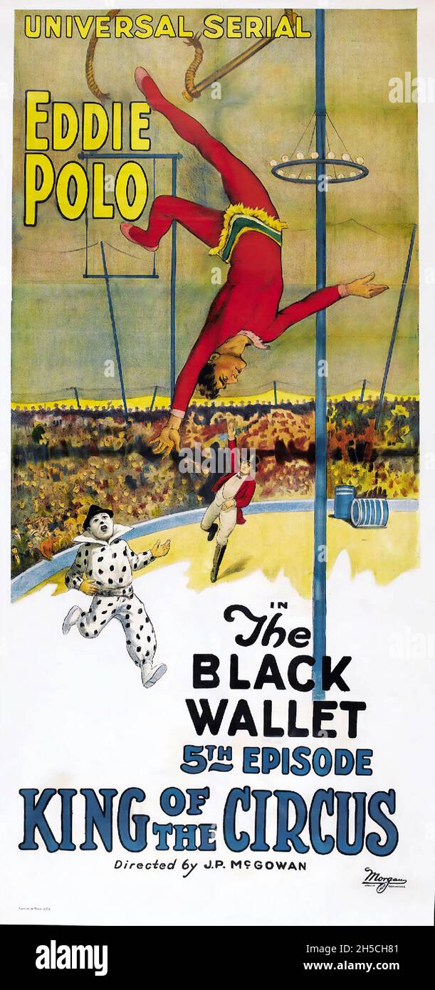 Manifesto vintage del film: Il manifesto del film re del Circus feat. Eddie Polo è una serie di film d'azione americani del 1920 diretta da J. P. McGowan. Foto Stock