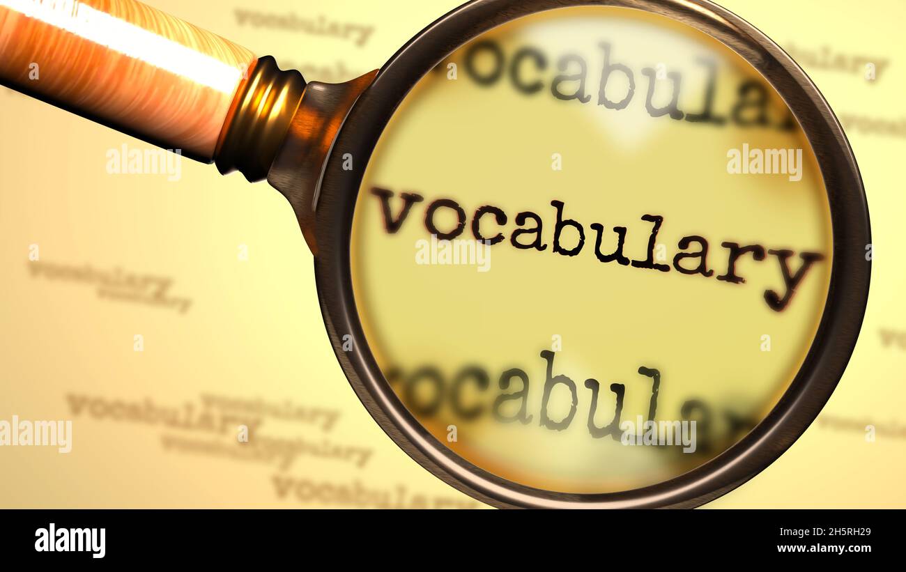 Vocabolario e una lente d'ingrandimento sul vocabolario di parola inglese  per simbolizzare lo studio, l'esame o la ricerca di una spiegazione e  risposte relative a un Foto stock - Alamy