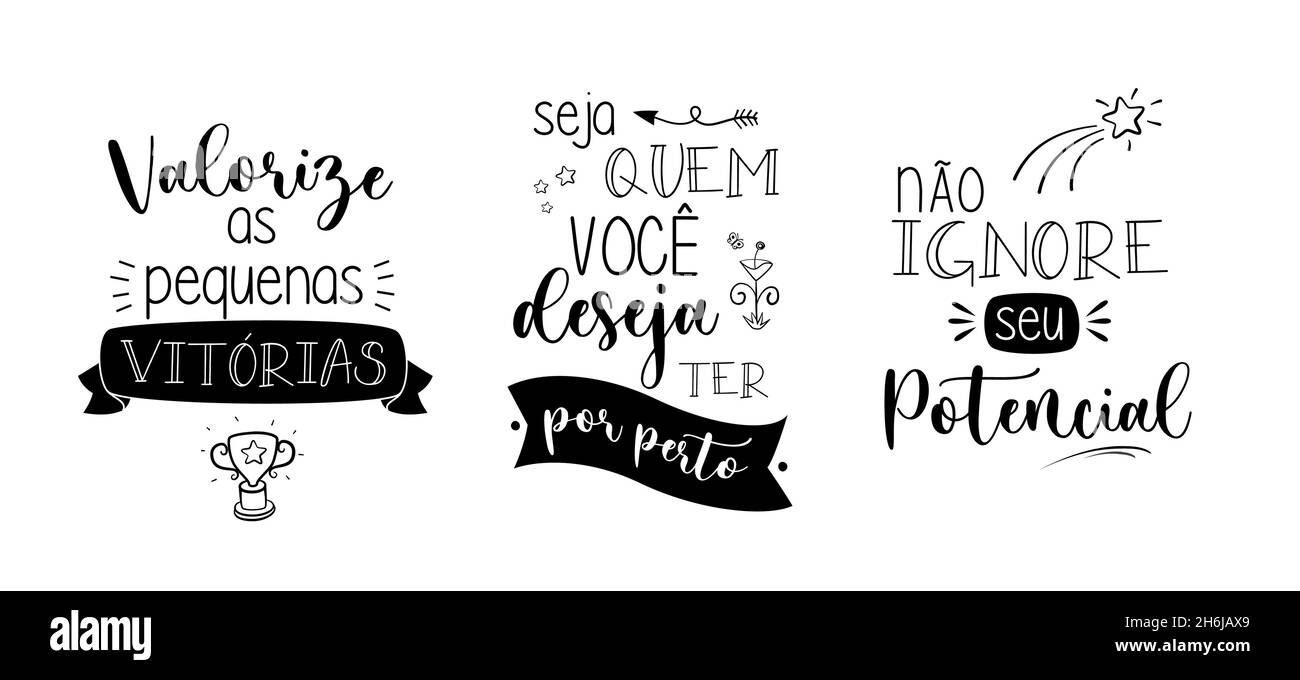 Tre caratteri brasiliani di ispirazione portoghese. Traduzione - valore piccole vittorie - sia chi volete essere intorno - non ignori il vostro potenziale Illustrazione Vettoriale