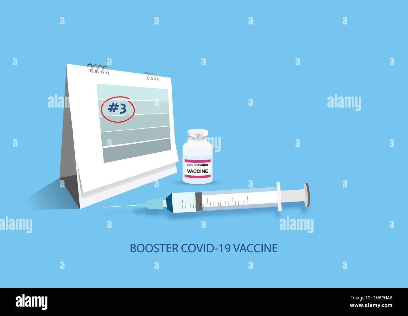 Dose di richiamo per un'immunità elevata. Siringa e ago, flacone di vaccino e calendario. Illustrazione Vettoriale