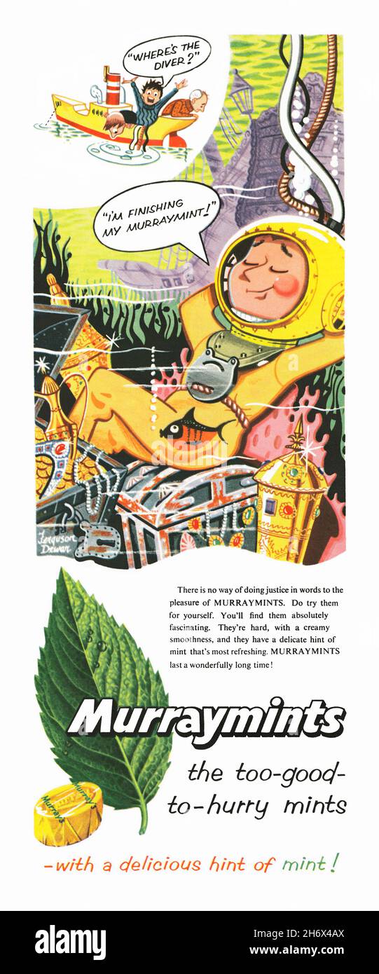 Un annuncio degli anni '50 per Murraymints, un dolce alla menta o dolce. L'annuncio è apparso in una rivista pubblicata nel Regno Unito nel maggio 1956. L'illustrazione mostra un subacqueo molto rilassato sotto l'acqua godendo il suo Murraymint più una foglia di menta. Il famoso slogan “la menta troppo buona per avere fretta” si trova in fondo all’annuncio. Bassett's ha lanciato Murraymints (o Murray Mints) nel 1944 e, in una pubblicità che ha funzionato nel 1955, l'azienda ha dichiarato che sono 'la menta troppo-buona-per-fretta' – grafica vintage anni '50 per uso editoriale. Foto Stock
