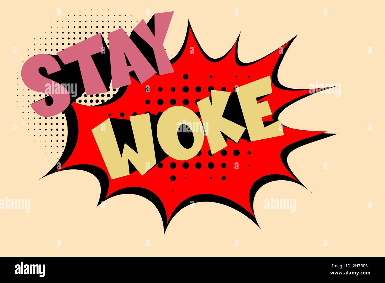 Rimani svegliato fumetto fumetto testo bolla su sfondo halftone - allerta all'ingiustizia nella società, in particolare il razzismo - Illustrazione vettoriale Illustrazione Vettoriale