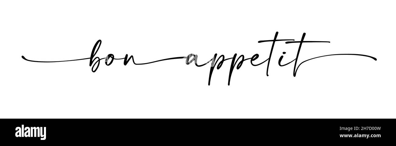 Bon appetit citazione. Lettere disegnate a mano. Linea continua testo cursive bon appetit per menu, cucina o ristorante. Moderno script tipografico vettoriale Illustrazione Vettoriale
