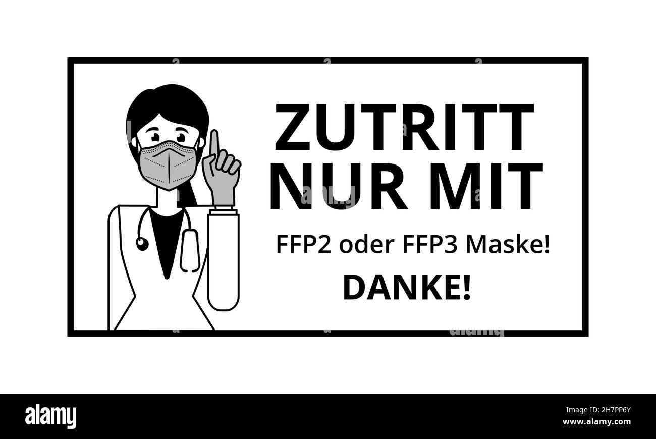 Adesivo o cartello sulla porta dell'edificio in tedesco, ingresso solo con maschera ffp3 o ffp3. Grazie. Il medico donna nella maschera solleva il suo indice Illustrazione Vettoriale