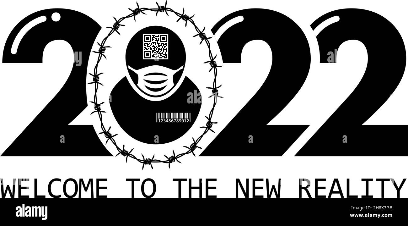 Benvenuti nella nuova realtà del 2022. Limitazione delle libertà e codificazione delle persone. Vettore su sfondo trasparente Illustrazione Vettoriale