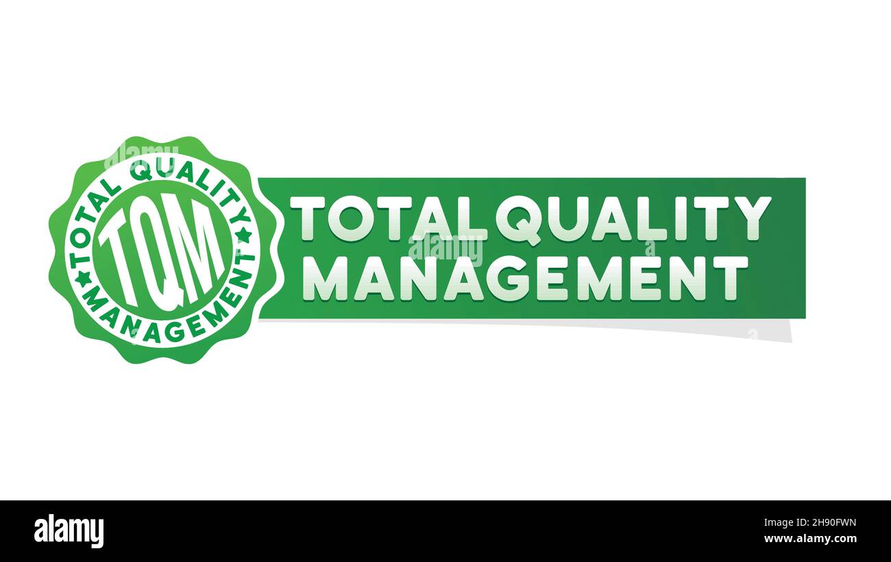 gestione della qualità totale . TQM. Badge con etichetta adesiva in testo. Illustrazione vettoriale Illustrazione Vettoriale