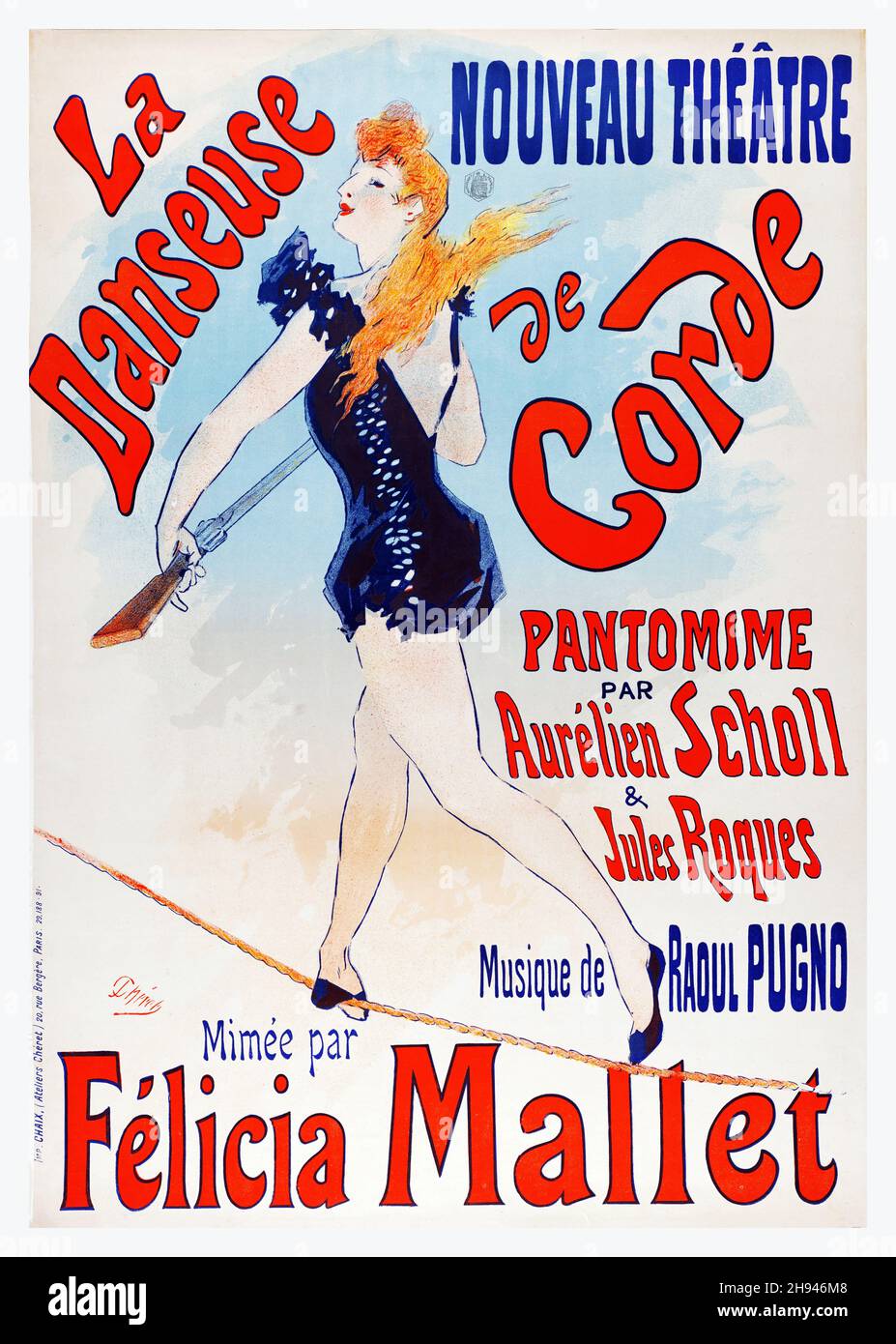 La Danseuse de Corde - Teatro Nouveau - Felicia Mallet - Poster art di Jules Chéret (1836-1932). Francese. Foto Stock