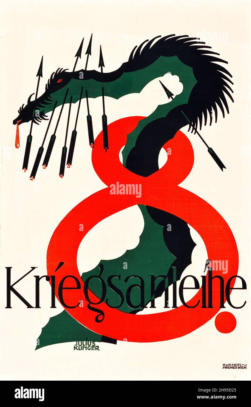 Poster di Bond della prima guerra mondiale austriaca (1918). Poster '8. Kriegsanleihe' (8th prestito di guerra, bond di guerra). Opere d'arte di Julius Kunger. Foto Stock