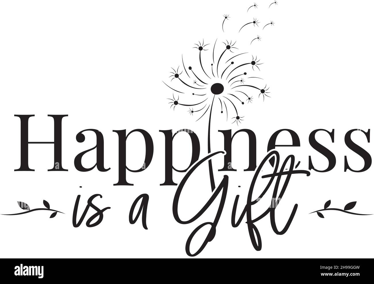 La felicità è un dono, un vettore. Virgolette positive motivazionali di ispirazione. Design di testo isolato su sfondo bianco, lettere. Arte da parete, opere d'arte Illustrazione Vettoriale