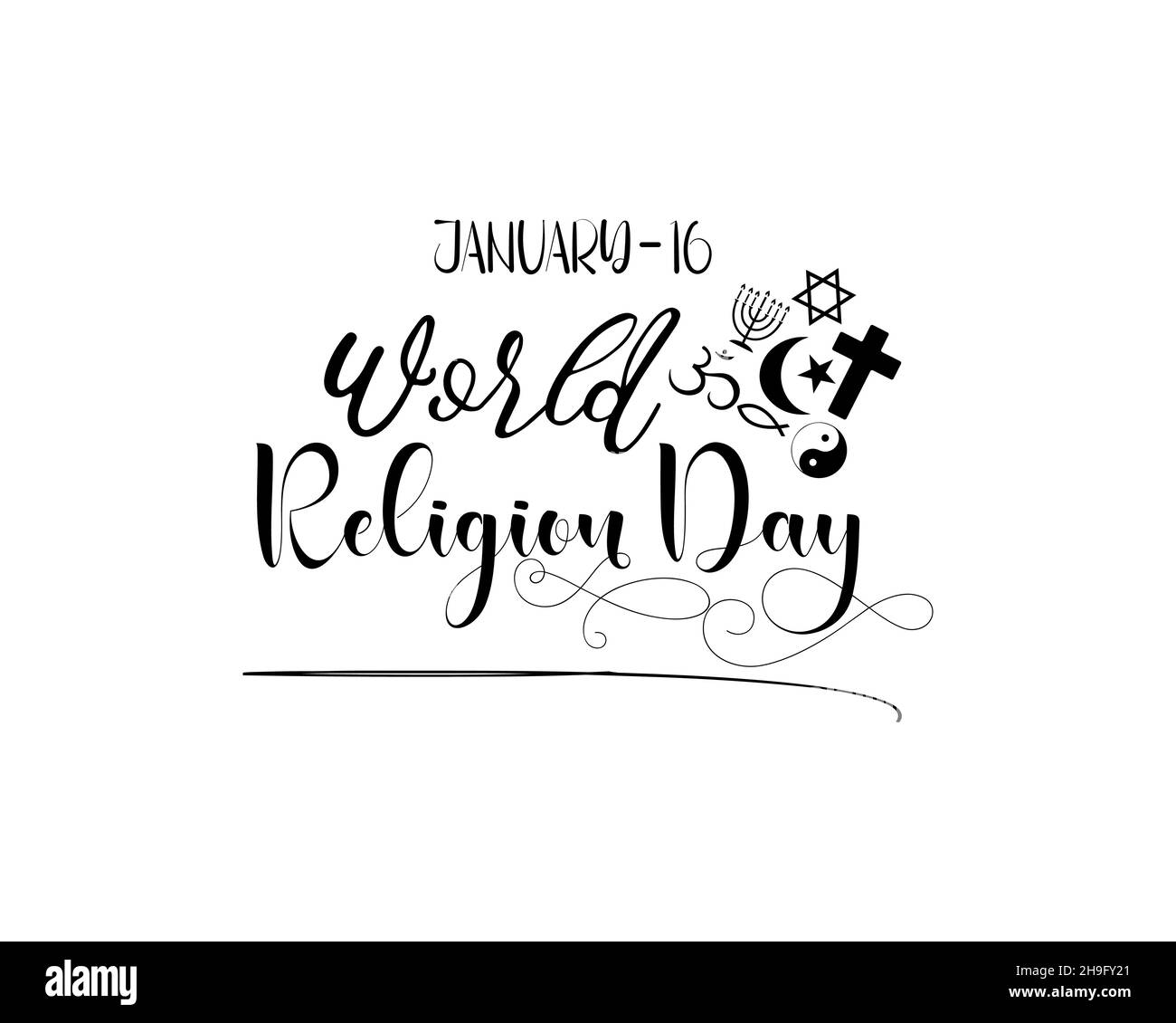 Gennaio 16 - disegno di scrittura di mano di stile di Calligraphy per la Giornata Mondiale di religione. Modello vettoriale per banner, poster, maglietta, cartoncino. Illustrazione Vettoriale