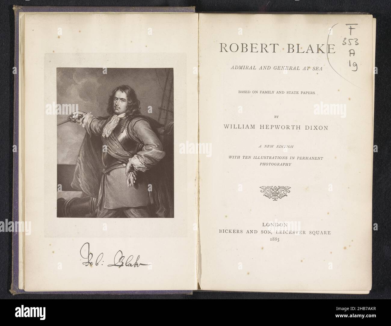 Robert Blake ammiraglio e generale in mare, William Hepworth Dixon, (menzionato in oggetto), editore: Bickers & Son, (menzionato in oggetto), Londra, 1885, carta, cartone, stampa, altezza 215 mm x larghezza 141 mm x spessore 29 mm Foto Stock