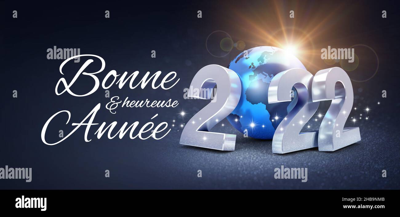 Felice anno nuovo 2022 saluto in lingua francese e numeri di data argentata con un globo di terra blu, splendente su sfondo nero - illustrazione 3D Foto Stock