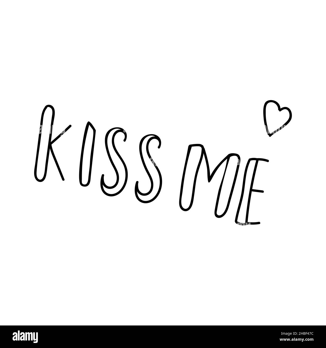 Baciami il testo. Scheda calligrafia del giorno di San Valentino. Disegno a mano. Illustrazione vettoriale in stile doodle isolato sullo sfondo. Lettere scritte a mano. Illustrazione Vettoriale