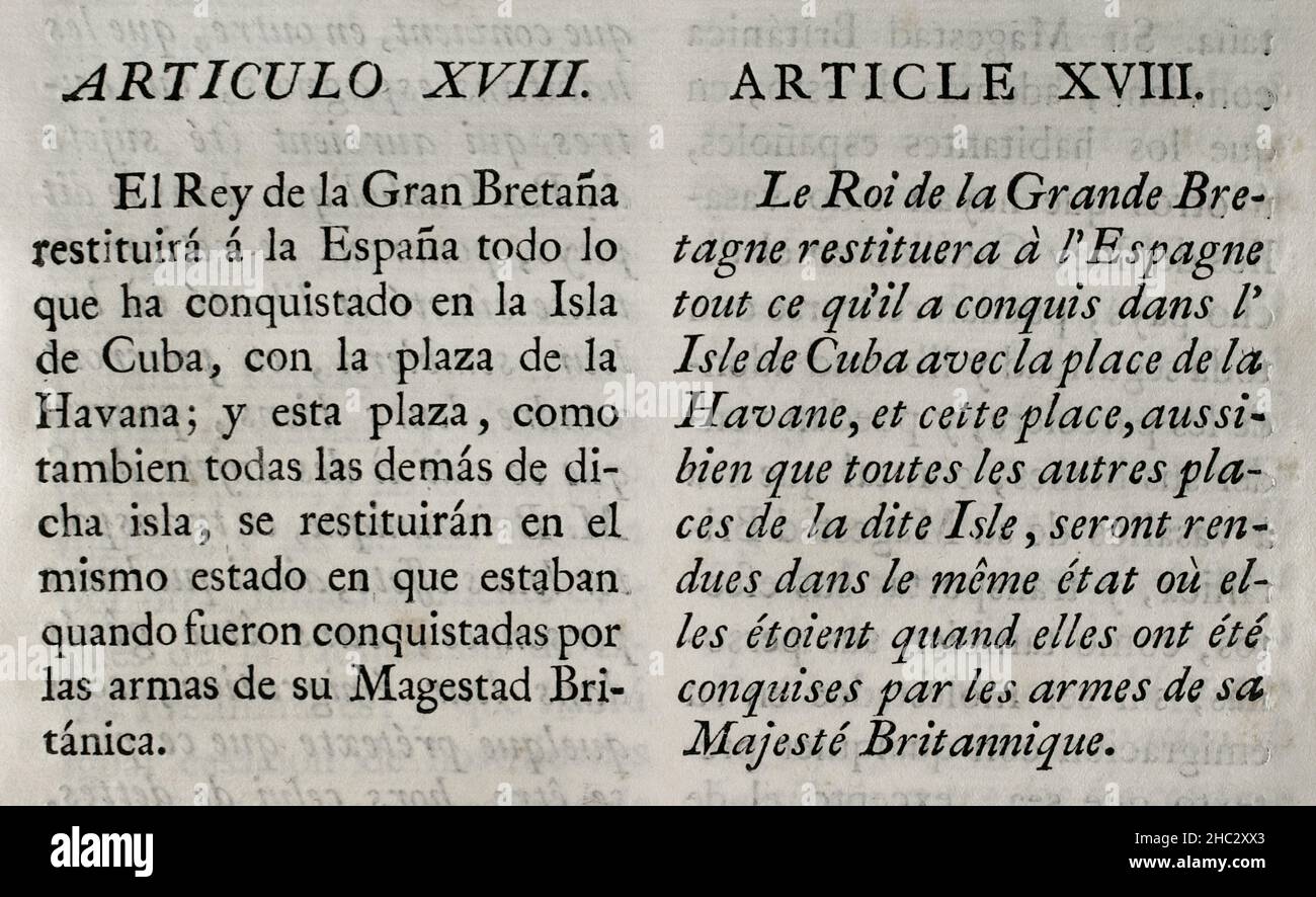 Articoli preliminari del trattato conclusi a Fontainebleau il 3 novembre 1762 tra i regni della Francia e della Spagna. La Francia cedette alla Spagna lo storico territorio nordamericano della Louisiana, una delle divisioni amministrative della Nuova Francia (l'area colonizzata dalla Francia nel Nord America). Articolo XVIII (sulla restituzione da parte della Gran Bretagna alla Spagna di tutte le terre conquistate sull'isola di Cuba, compresa la città di l'Avana). Raccolta dei trattati di Pace, Alleanza, Commercio, regolata dalla Corona di Spagna con le potenze straniere (Colección de los Tratados de Paz, Alianza, Comercio Foto Stock