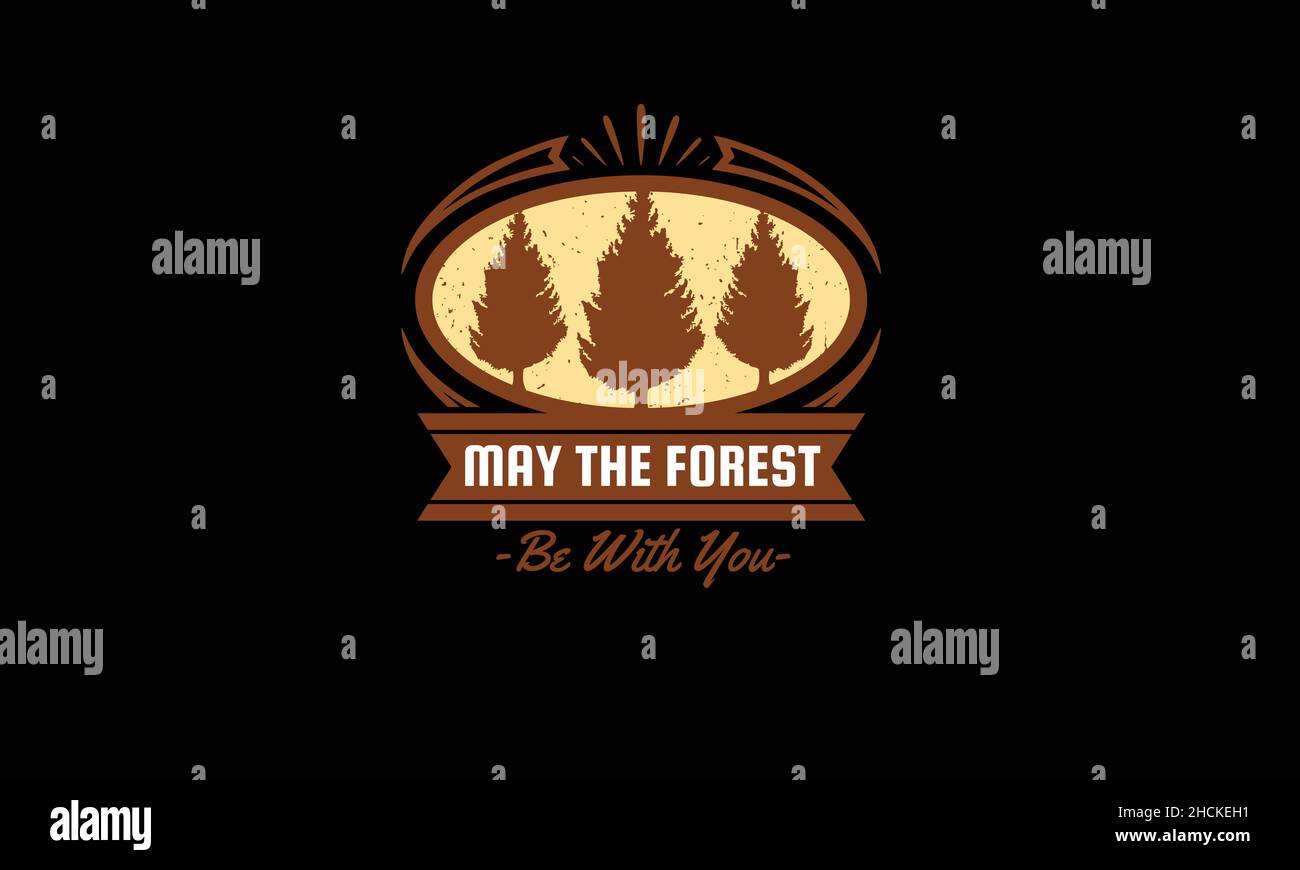 che la foresta sia con voi alberi o foresta terra giorno monogramma testo modello vettore Illustrazione Vettoriale
