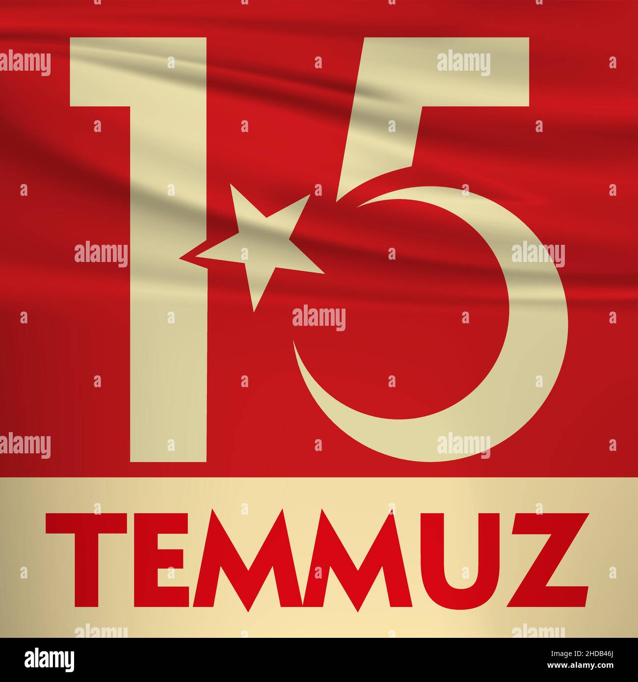 15 Temmuz Demokrasi ve Milli Birlik Gunu. Tradurre: Luglio 15 la Giornata della democrazia e dell'unità Nazionale. Illustrazione Vettoriale