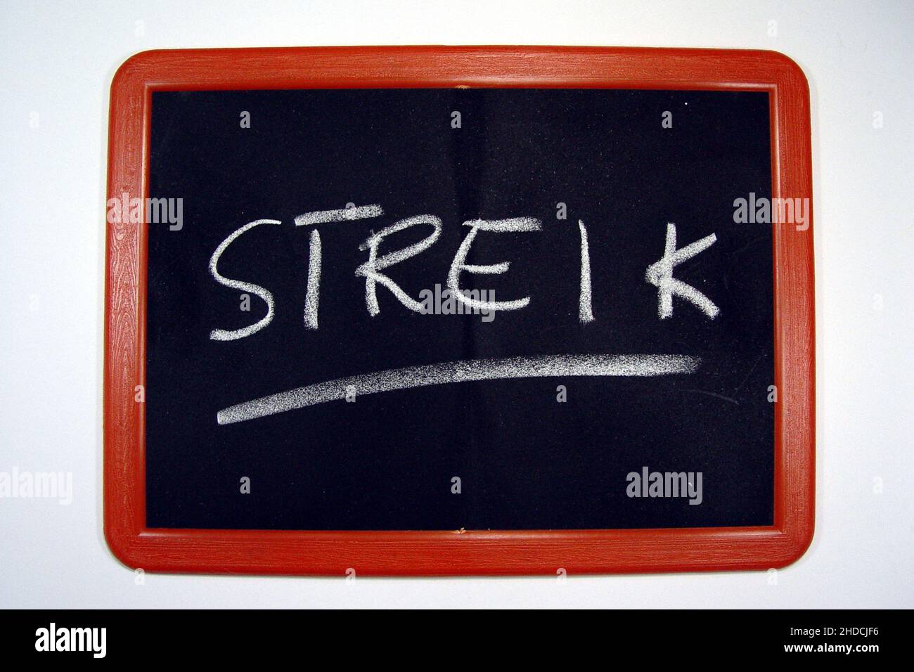 Tafel mit Aufschrift Streik, Foto Stock