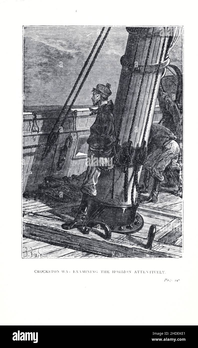Crockston stava esaminando l'orizzonte attentamente illustrato da Jules Ferat dal blockade Runners' (in francese: Les forceurs de blocus) è una novella del 1865 di Jules Verne. Nel 1871 è stato pubblicato in singolo volume insieme a Novel A Floating City come parte della serie Voyages Extraordinaires (The Extraordinaires). Una traduzione in inglese è stata pubblicata nel 1874. Il complotto della guerra civile americana si concentra sulle imprese di un capitano mercantile britannico di nome James Playfair che deve rompere il blocco dell'Unione del porto di Charleston nella Carolina del Sud per commerciare forniture di cotone e, più avanti nel libro, Foto Stock