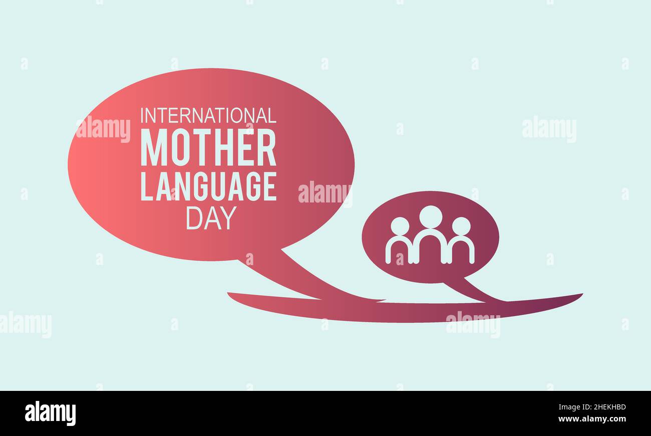 Giornata Internazionale della Lingua Madre, Febbraio 21. Modello vettoriale Design per banner, biglietti, poster, sfondo. Illustrazione Vettoriale