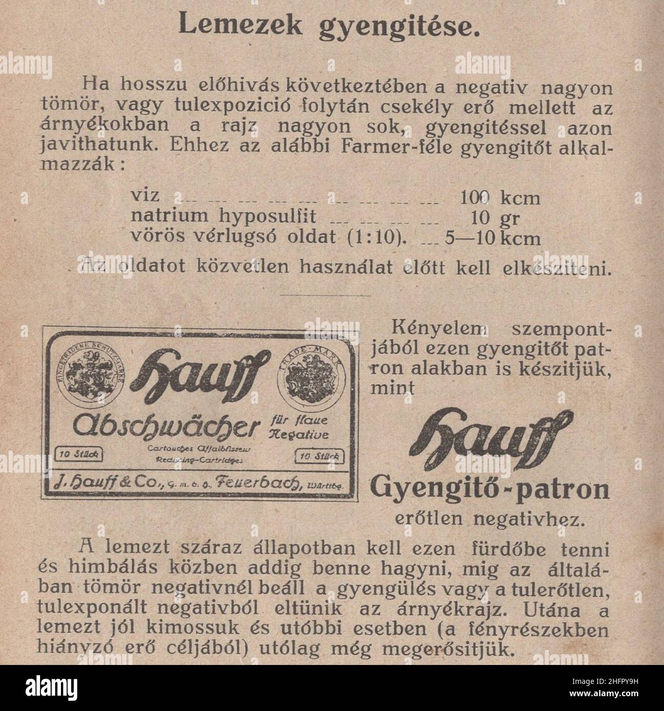 Libro di fotografia antica e rara in lingua ungherese ' Kézikönyv J. Hauff & Co, GmbH Felierbach Württemberg. Fotócikkeinek használatához. Második kiadás.' Questo marchio e catalogo è dal 1910s come Austro-Ungarico korona la valuta. Tutti i prodotti sono realizzati dalla Hauff e che è promosso qui in questo libro con descrizione e ricetta!. Alcuni di loro riccamente illustrati. Gyengítő patronerőtlen negativhez. használati utasítással / cartuccia di indebolimento per negativi deboli con istruzioni per l'uso. Autorizzazioni-diritti-aggiuntivi-non disponibili Foto Stock
