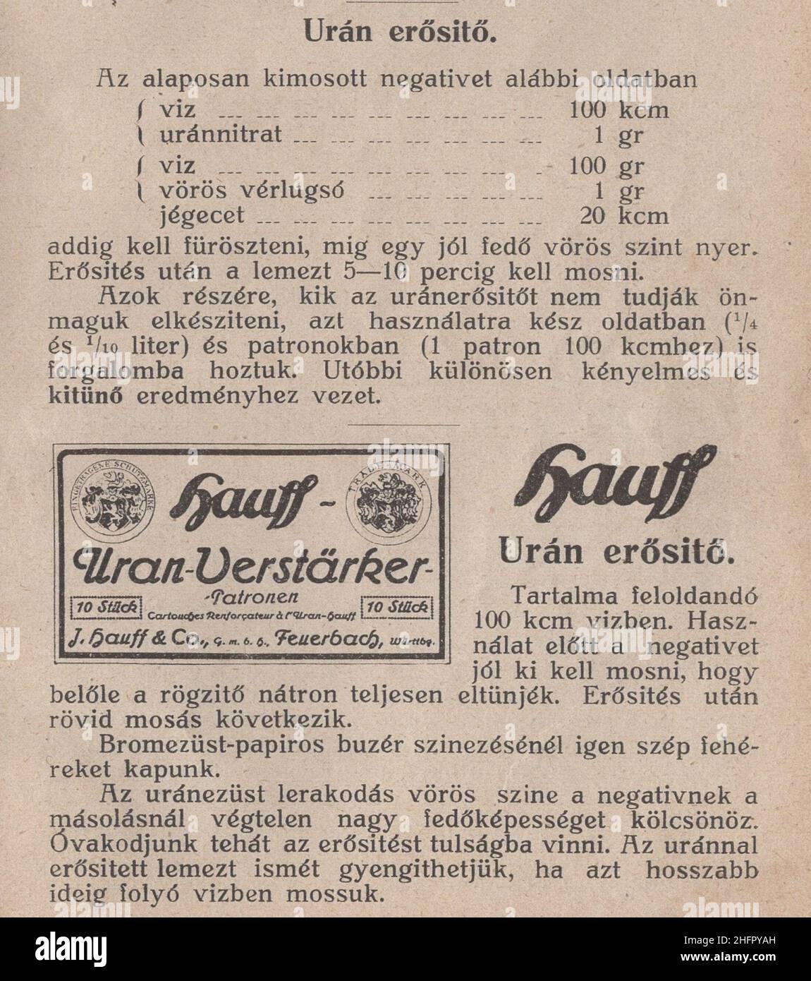 Libro di fotografia antica e rara in lingua ungherese ' Kézikönyv J. Hauff & Co, GmbH Felierbach Württemberg. Fotócikkeinek használatához. Második kiadás.' Questo marchio e catalogo è dal 1910s come Austro-Ungarico korona la valuta. Tutti i prodotti sono realizzati dalla Hauff e che è promosso qui in questo libro con descrizione e ricetta!. Alcuni di loro riccamente illustrati. Urán erősító Patron használati utasítással / cartuccia amplificatore all'uranio con istruzioni per l'uso. Autorizzazioni-diritti-aggiuntivi-non disponibili Foto Stock