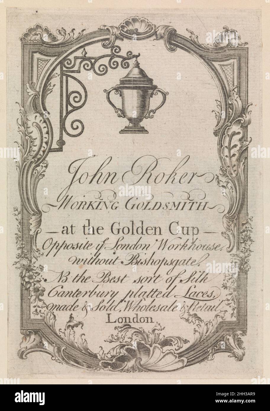 Carta commerciale di John Roker, Goldsmith ca. 1740-1760 Anonymous, British, 18th Century Trade Card per John Roker, orafo che lavora alla Golden Cup. La scheda è incorniciata da un cartouche simmetrico con ornamenti a rocaille, a cui si aggiunge un cartello in ferro battuto con una tazza sospesa. Carta commerciale di John Roker, Goldsmith. Anonimo, britannico, 18th secolo. CA. 1740-1760. Incisione e incisione Foto Stock