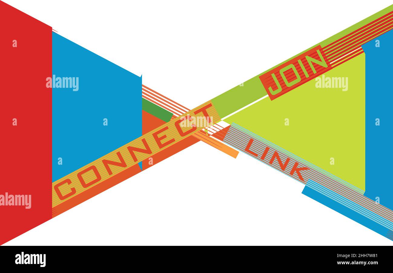 Arte astrazione moderna con parole 'Connect', 'Join' e 'link'. Modello grafico vettoriale Illustrazione Vettoriale