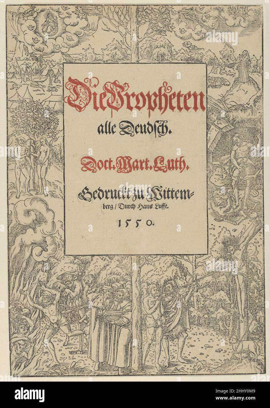Die Propheten alle Deudsch 1541 Lucas Cranach il giovane e Workshop tedesco. Die Propheten alle Deudsch 625828 Foto Stock