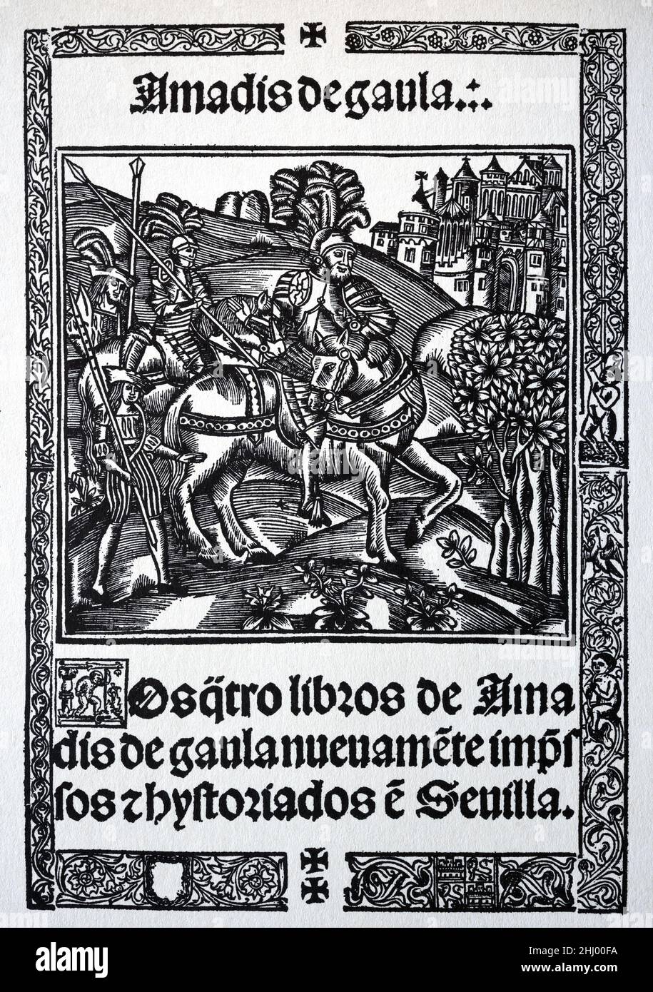 Copertina del libro di un'edizione spagnola del 1533 di Amadis de Gaula o Amadis di Gallia, un Romance cavalleresco di Garci Rodriguez de Montalvo. Stampa vintage Woodcut, incisione o illustrazione 1533. Foto Stock