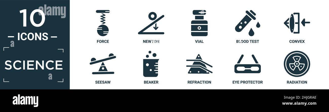 set di icone riempite per la scienza. contengono forza piatta, newton, fiala, esame del sangue, convesso, sega a tazza, becher, rifrazione, protezione per gli occhi, icone di radiazione in modificabile Illustrazione Vettoriale