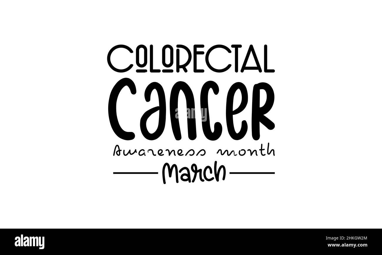 Mese di consapevolezza del cancro colorettale. Disegno del modello vettoriale di stile di calligraphy del pennello per il banner, la scheda, il manifesto, lo sfondo. Illustrazione Vettoriale