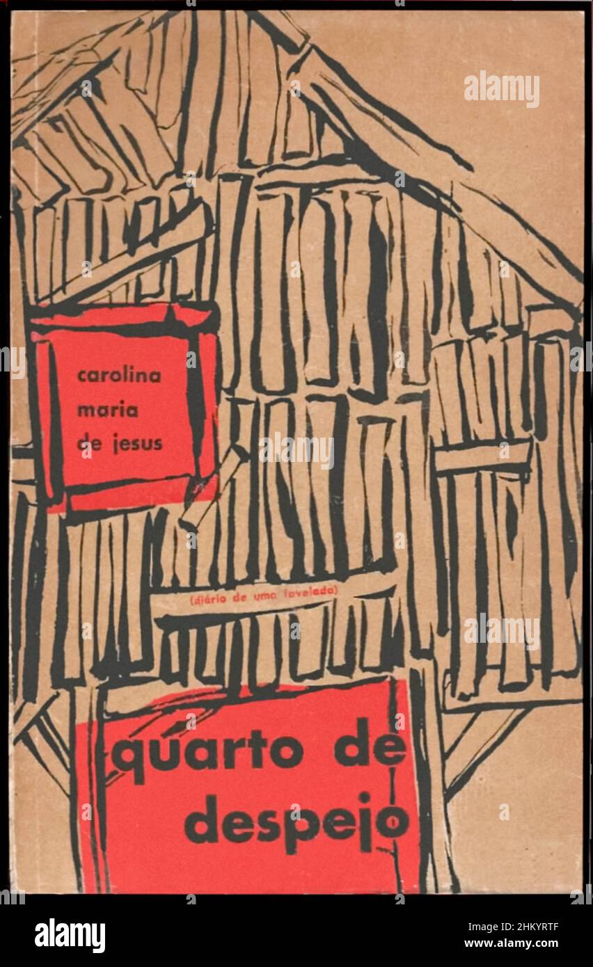 Quarto de Despejo: Diário de uma Favelada (Child of the Dark: The Diary of Carolina Maria de Jesus) prima edizione libro dell'autrice brasiliana Carolina Maria de Jesus (1914-1977), che descrive la sua vita in una favela di São Paolo. Fotografia tratta da un'edizione originale del 1960 pubblicata da Francisco Alves. Crediti: Collezione privata / AF fotografie Foto Stock