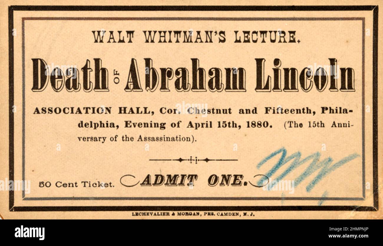 WALT WHITMAN (1819-1892) poeta e giornalista americano. Biglietto per la sua conferenza sulla morte di Lincoln. Foto Stock