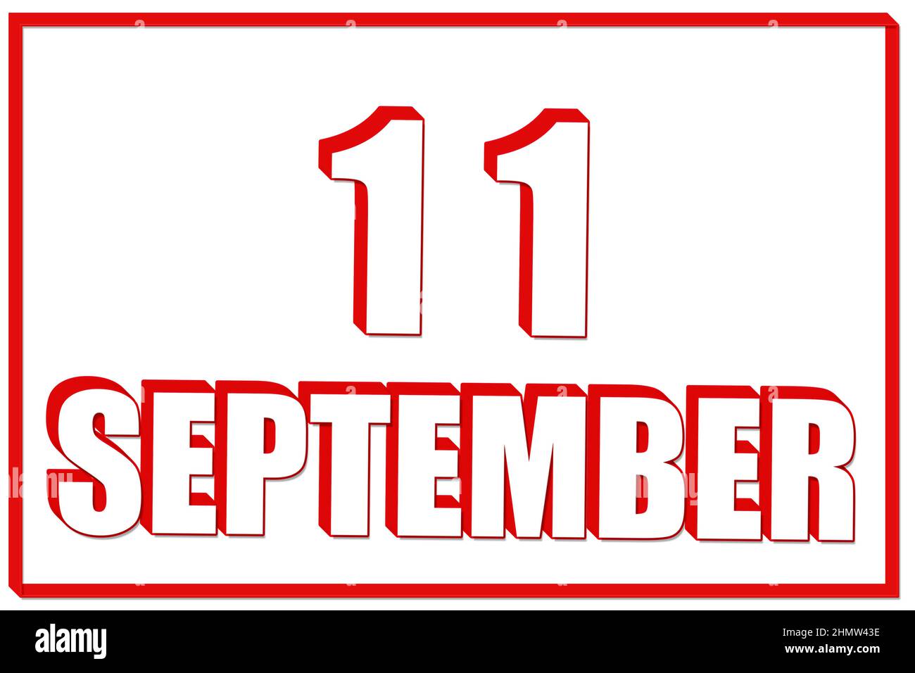 11th settembre. Calendario 3D con data del 11 settembre su sfondo bianco con cornice rossa. 3D testo. Illustrazione. Mese autunnale, giorno della y Foto Stock