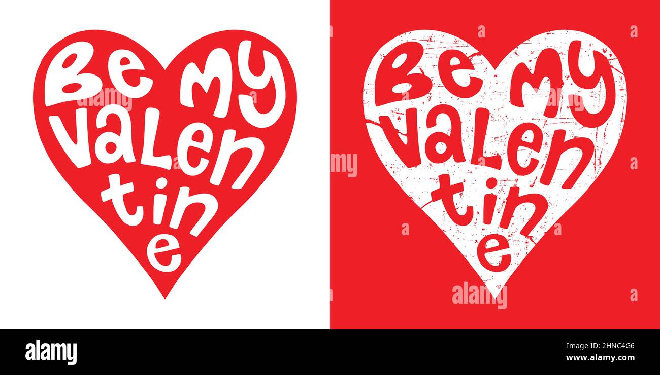 Sia il mio San Valentino. Logo tipografico di design emblema. Illustrazione del logo digitale con lettere a mano. Illustrazione Vettoriale