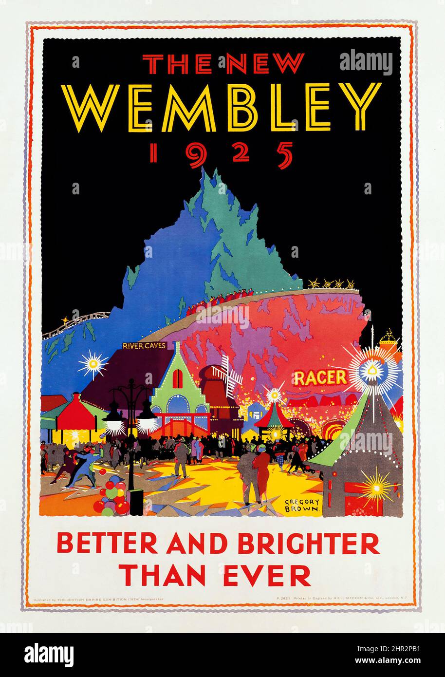 BROWN, GREGORY (1887-1941) IL NUOVO WEMBLEY - manifesto pubblicitario d'epoca - 1925. Migliore e più luminosa che mai. Foto Stock