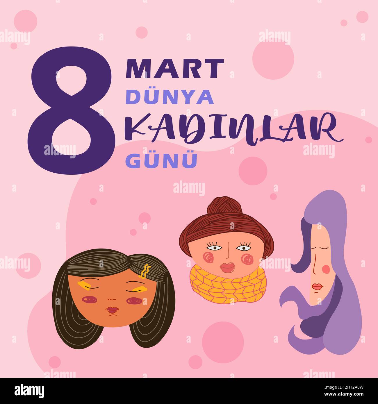 8th marzo Giornata Internazionale della Donna Traduci: 8 Mart Dunya Kadinlar Gunu. Il concetto del movimento di empowerment femminile. Illustrazione in stile piatto Foto Stock