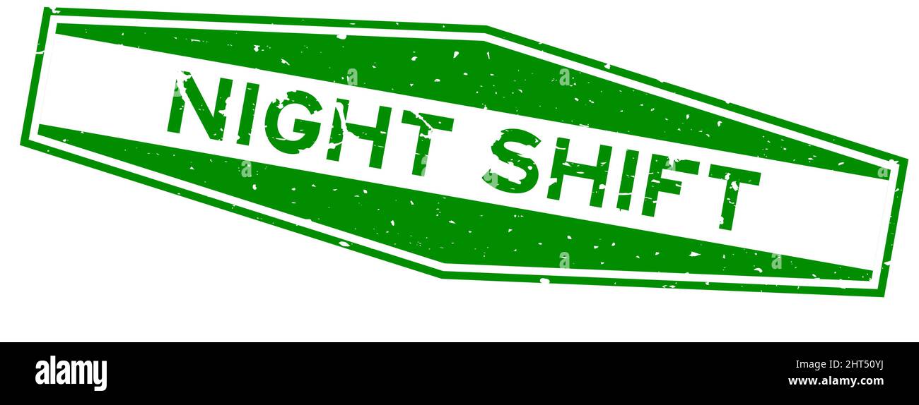 Grunge verde notte turno parola esagonale guarnizione di gomma timbro su sfondo bianco Illustrazione Vettoriale