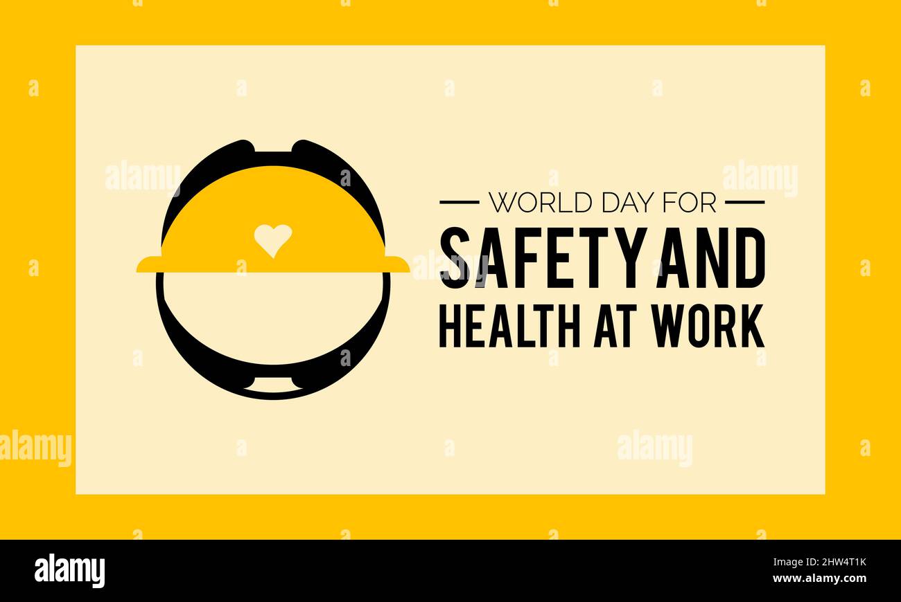 Giornata mondiale per la sicurezza e la salute sul lavoro. Modello di consapevolezza della sicurezza sul lavoro per striscioni, schede, background Illustrazione Vettoriale