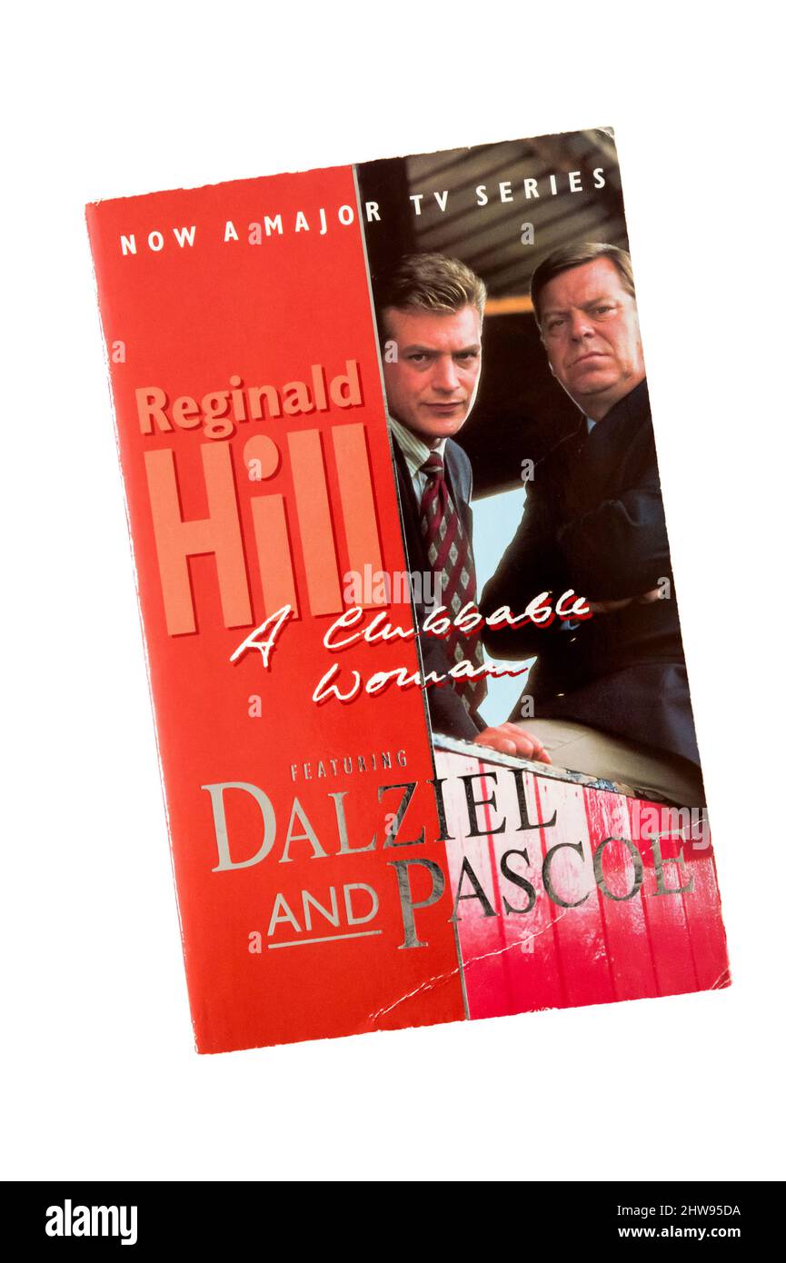 Una donna clubabile di Reginald Hill è un romanzo di crimine pubblicato per la prima volta nel 1970. È il primo della serie Dalziel e Pascoe. Foto Stock