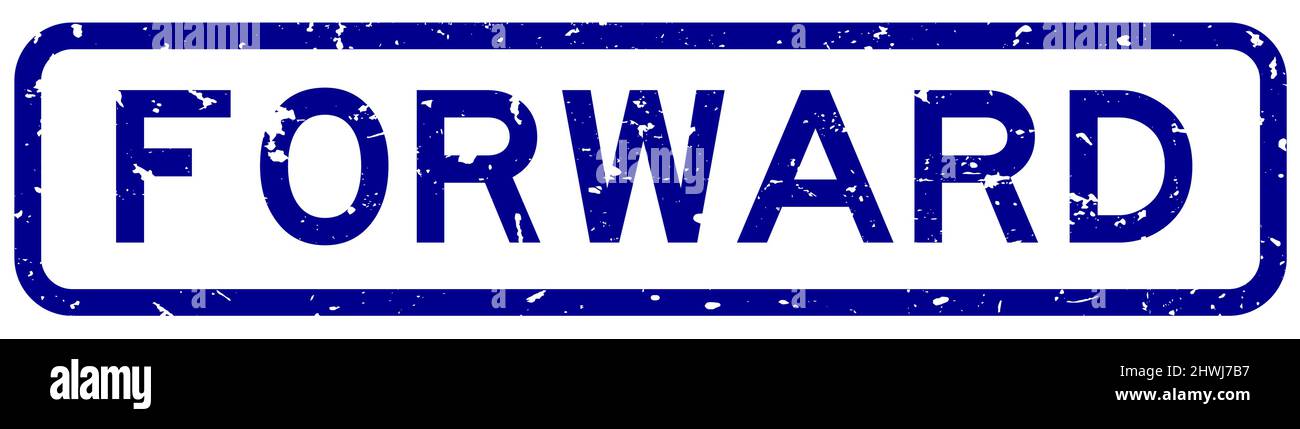 Grunge blu in avanti parola quadrato sigillo di gomma timbro su sfondo bianco Illustrazione Vettoriale