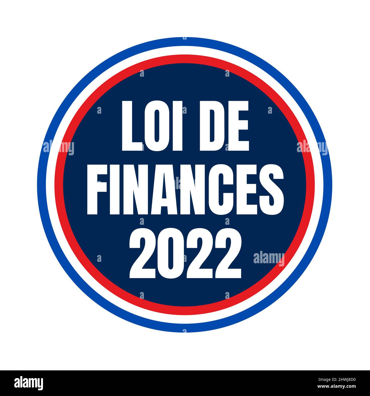 Legge finanziaria 2022 simbolo in Francia chiamato loi de finances in lingua francese Foto Stock