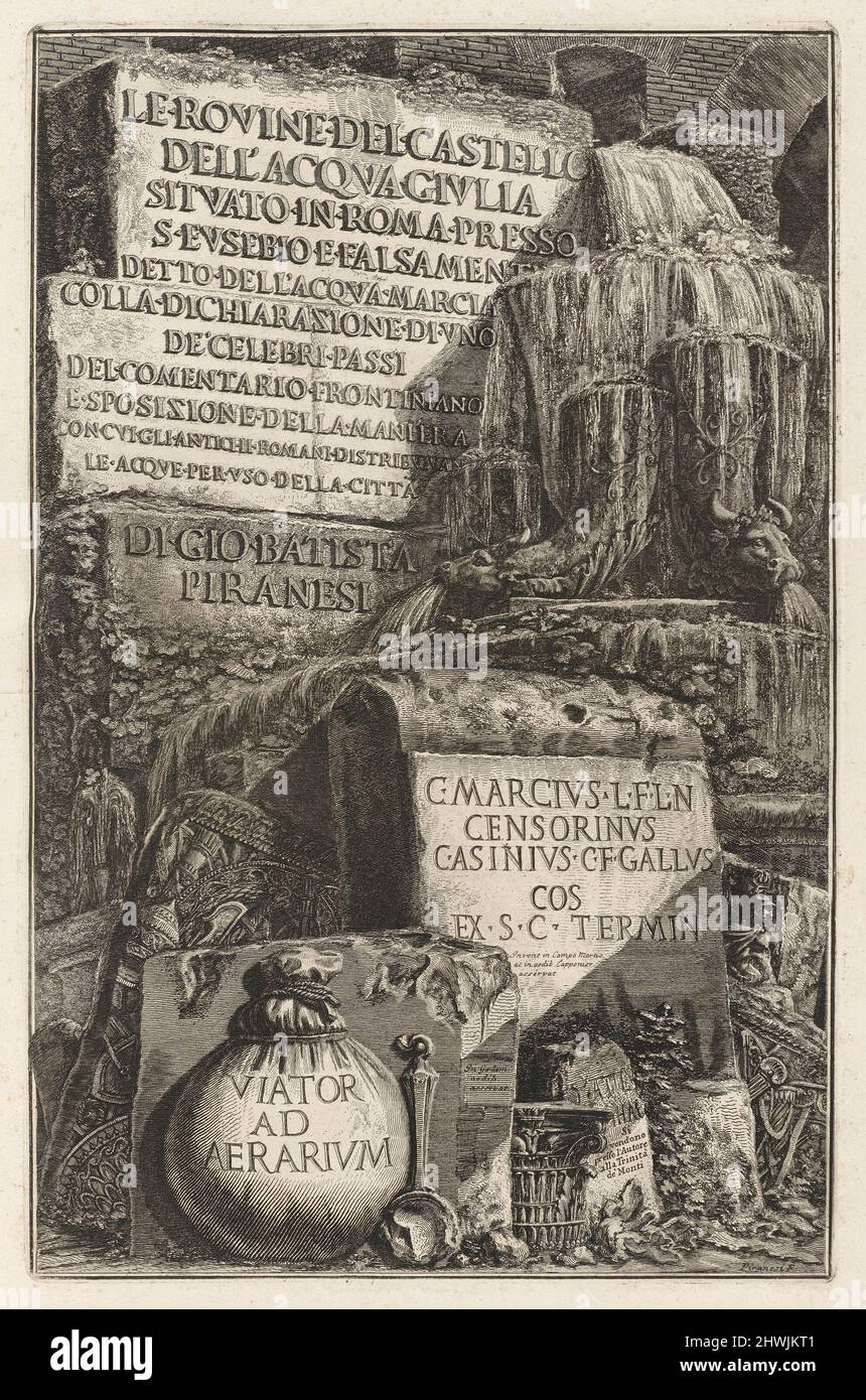 Le Rovine del Castello dell’acqua Giulia (le rovine della Fountainhead dell’Aqua Giulia). Artista: Giovanni Battista Piranesi, italiano, 1720–1778 Foto Stock