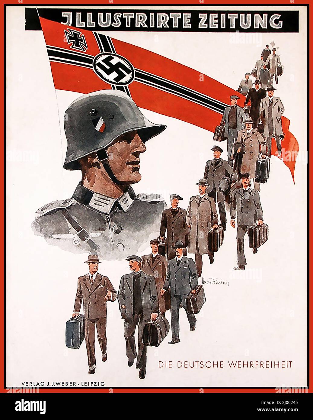 Nazista Germania Wehrmacht Esercito Propaganda WW2 reclutamento Poster 'Die Deutsche Wehrfreiheit' 'la libertà militare tedesca' giornale illustrato Lepzig nazista Germania seconda guerra mondiale seconda guerra mondiale Foto Stock