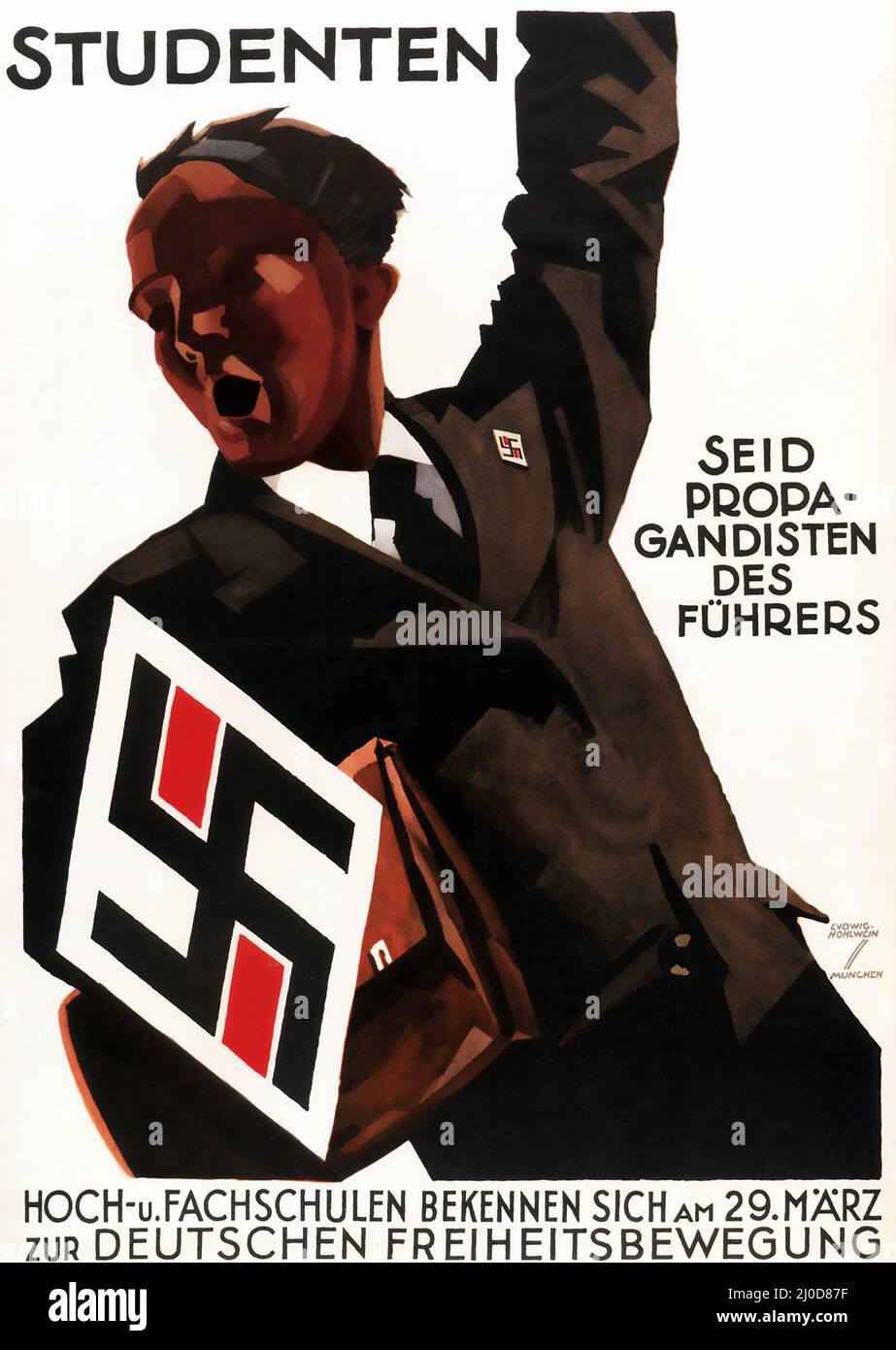 Propaganda nazista di Ludwig HOHLWEIN, Studenten seid Proppgandisten des Führers, 1933 - 'i prigionieri sono i propagandisti del Führer' Foto Stock